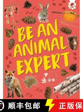 【3-4周达】Be an Animal Expert: Unplug and get ready for some amazing outdoor adventures [9781835693575]