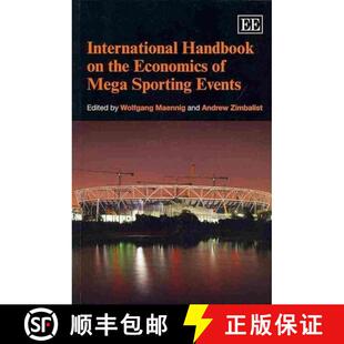 【3-4周达】International Handbook on the Economics of Mega Sporting Events [9781781005460]