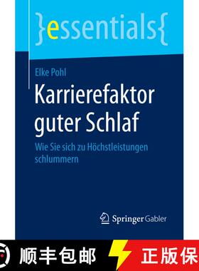 【3-4周达】Karrierefaktor guter Schlaf : Wie Sie sich zu Höchstleistungen schlummern [9783658084394]