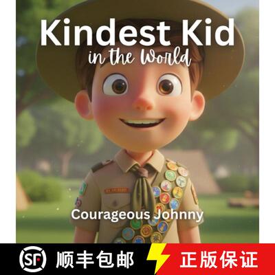 【3-4周达】Kindest Kid in the World, Courageous Johnny [9798295586828]