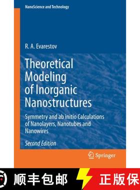 【3-4周达】Theoretical Modeling of Inorganic Nanostructures : Symmetry and ab initio Calculations of ... [9783030429966]