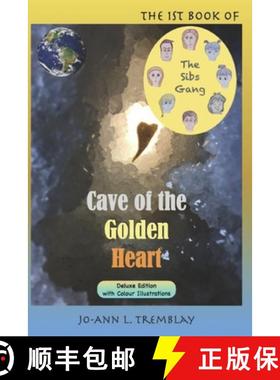 预订 The Sibs Gang - Cave of the Golden Heart [9780980900965]
