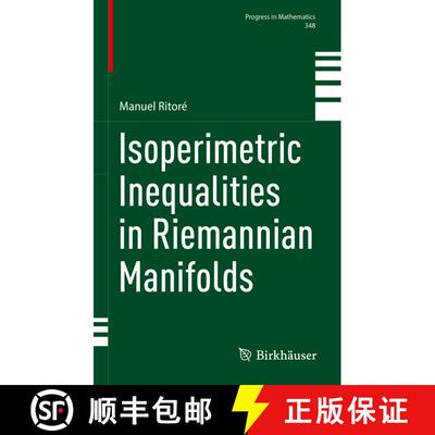 【3-4周达】Isoperimetric Inequalities in Riemannian Manifolds [9783031379000]