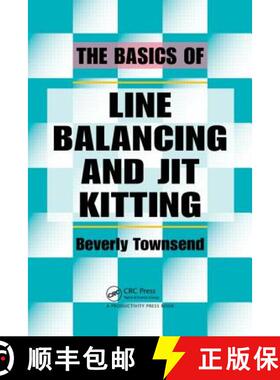 【3-4周达】The Basics of Line Balancing and JIT Kitting [9781439882375]