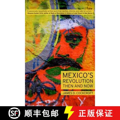 【3-4周达】精装 Mexico's Revolution Then and Now [9781583672259]