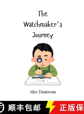 预订 The Watchmaker's Journey [9781805862130]