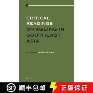 Vols Southeast Asia Readings Ageing 9789004302952 预订 Critical