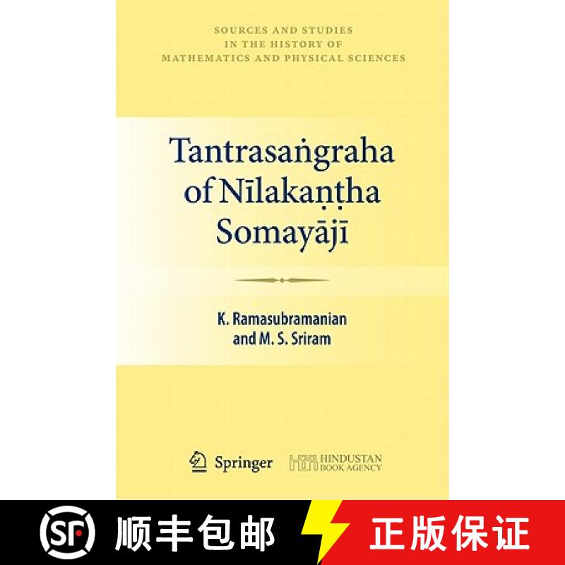 【3-4周达】Tantrasaṅgraha of Nīlakaṇṭha Somayājī [9780857290359]