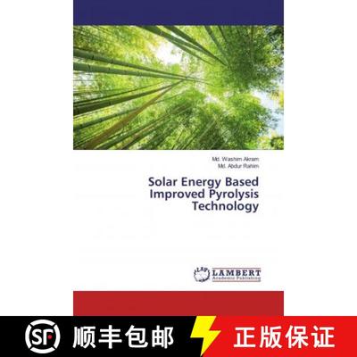 预订 Solar Energy Based Improved Pyrolysis Technology [9786200254962]