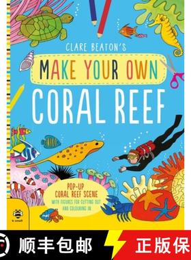 【3-4周达】Make Your Own Coral Reef: Pop-Up Coral Reef Scene with Figures for Cutting out and Colouri... [9781912909261]