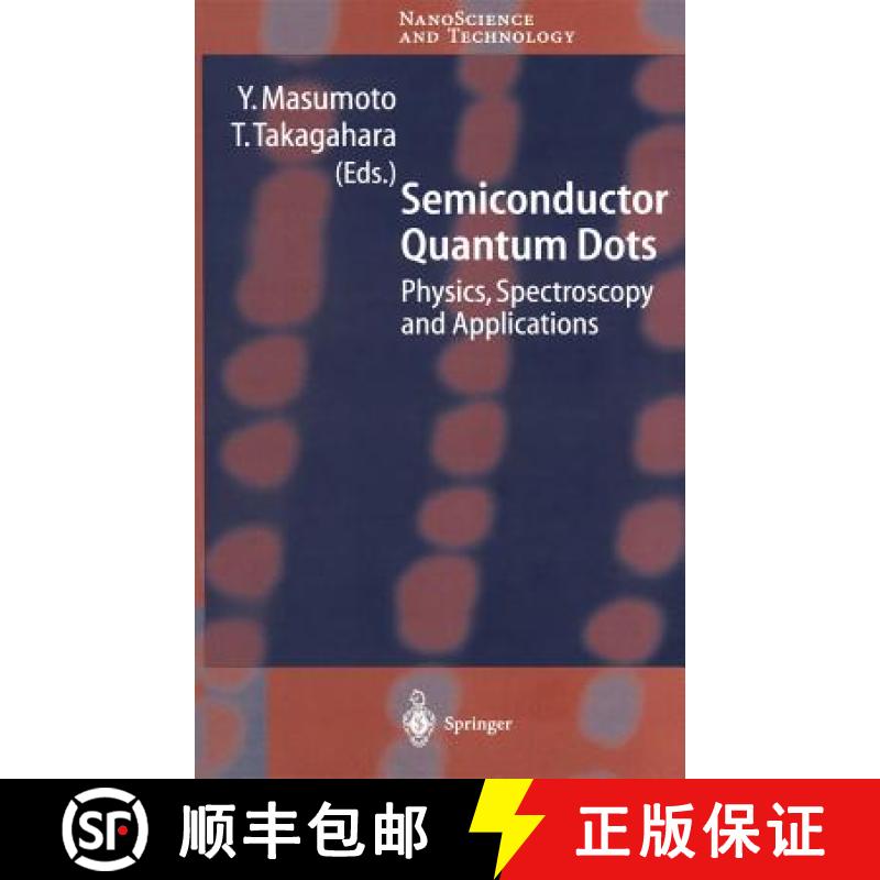 【3-4周达】Semiconductor Quantum Dots : Physics, Spectroscopy and Applications [9783540428053]