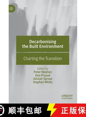 【3-4周达】Decarbonising the Built Environment : Charting the Transition [9789811379390]