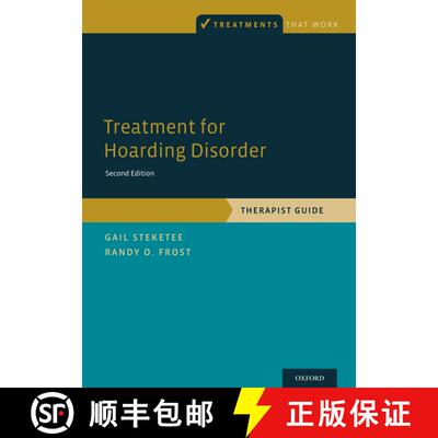 【3-4周达】Treatment for Hoarding Disorder: Therapist Guide [9780199334964]