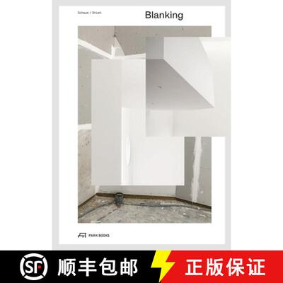 【3-4周达】Blanking : An Annotated Archive of Projects and Thoughts on Architecture by Schaum/Shieh [9783038604006]