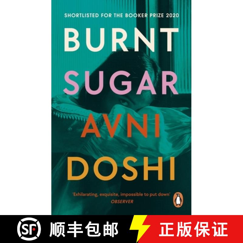 【3-4周达】Burnt Sugar : Shortlisted for the Booker Prize 2020 [9780241989142]