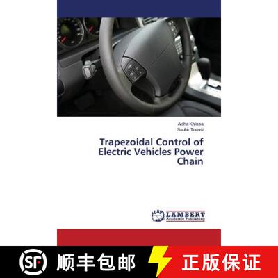 预订 Trapezoidal Control of Electric Vehicles Power Chain [9783659505164]