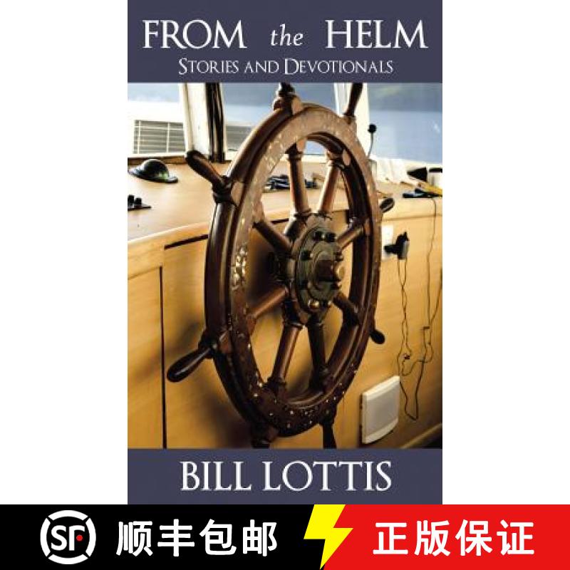 【2-3周达】From the Helm: Stories and Devotionals [9781490817064]
