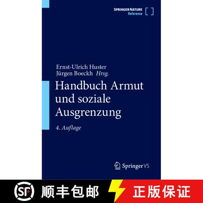 【3-4周达】Handbuch Armut und soziale Ausgrenzung (4. Auflage 2024) (4. Auflage 2024) [9783658378059]
