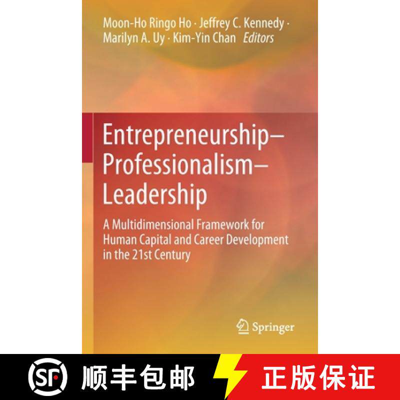 【3-4周达】Entrepreneurship-Professionalism-Leadership : A Multidimensional Framework for Human Capit... [9789811531231]