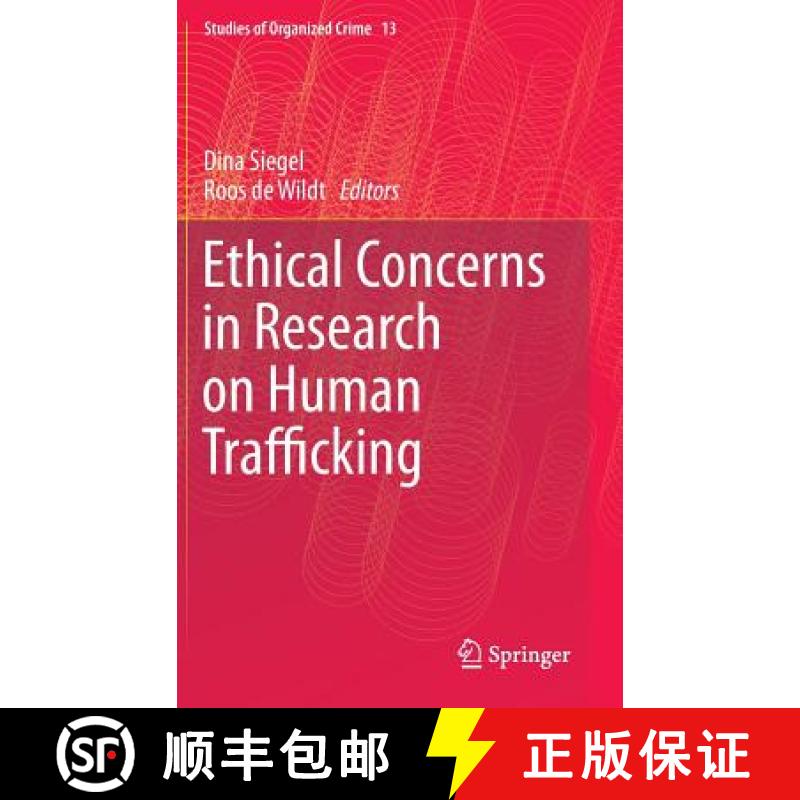 【3-4周达】Ethical Concerns in Research on Human Trafficking [9783319215204]