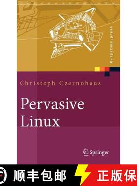 【3-4周达】Pervasive Linux : Basistechnologien, Softwareentwicklung, Werkzeuge [9783540209409]