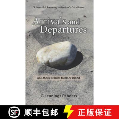 【3-4周达】Arrivals and Departures: An Etheric Tribute to Block Island [9780996878456]