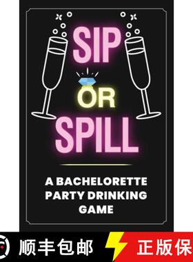 【3-4周达】Sip or Spill - Bachelorette Party Game [9781649430342]