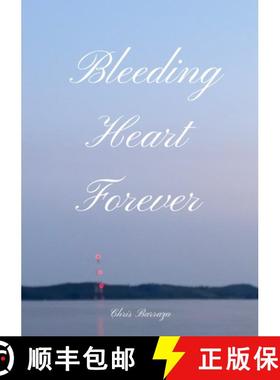 【3-4周达】Bleeding Heart Forever [9781365527104]