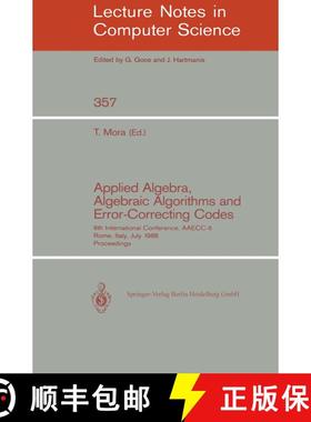 【3-4周达】Applied Algebra, Algebraic Algorithms and Error-Correcting Codes : 6th International Confe... [9783540510833]