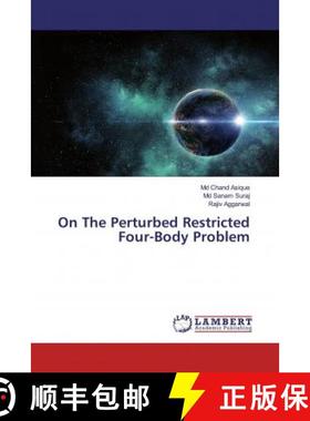 预订 On The Perturbed Restricted Four-Body Problem [9786200466938]