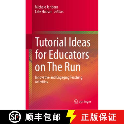 【3-4周达】精装 Tutorial Ideas for Educators on The Run : Innovative and Engaging Teaching Activities [9789819643486]