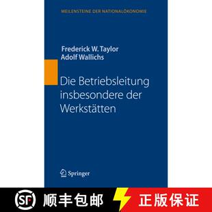 【3-4周达】精装 Die Betriebsleitung insbesondere der Werkstätten (3. Auflage 2007) [9783540721475]