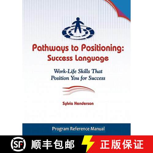 【3-4周达】Pathways to Positioning: Success Language: Work-Life Skills That Position You for Success [9781932197402]