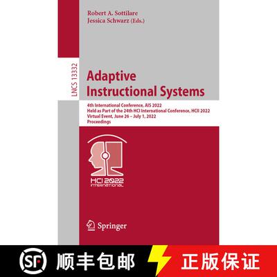 【3-4周达】Adaptive Instructional Systems: 4th International Conference, AIS 2022, Held as Part of th... [9783031058868]