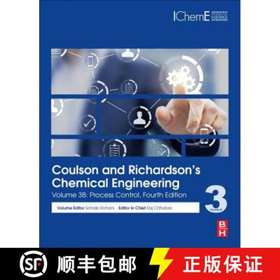 【3-4周达】Coulson and Richardson’s Chemical Engineering: Volume 3B: Process Control [9780081010952]