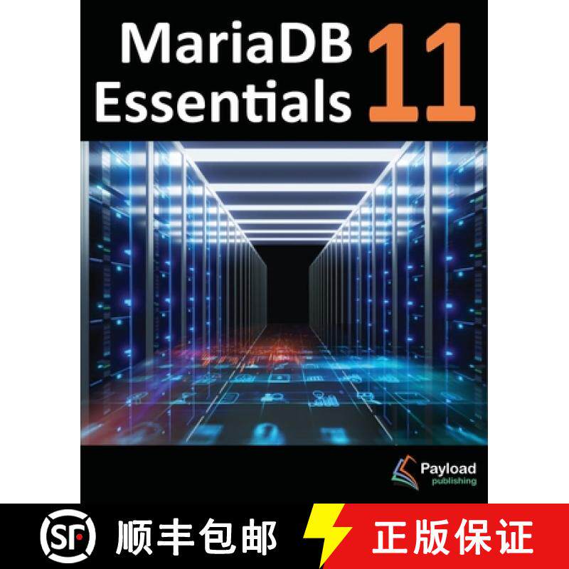 【3-4周达】MariaDB 11 Essentials: Deploying and Managing Databases with MariaDB [9781965764176]