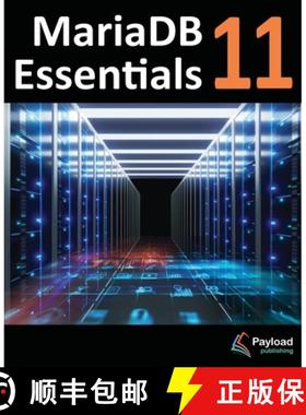 【3-4周达】MariaDB 11 Essentials: Deploying and Managing Databases with MariaDB [9781965764176]