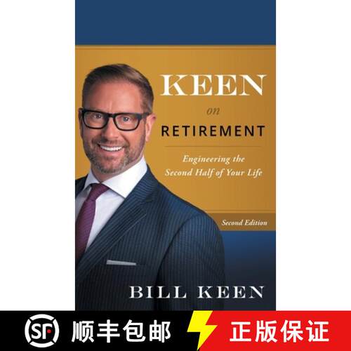【3-4周达】Keen on Retirement: Engineering the Second Half of Your Life [9781544501819]