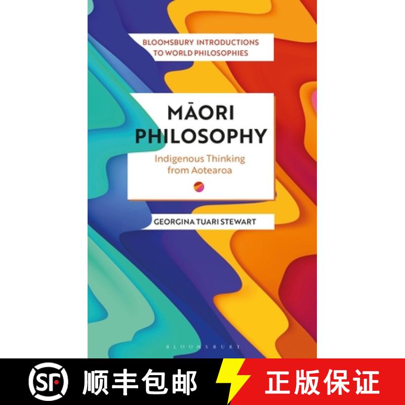 【3-4周达】Maori Philosophy: An Introduction to World Philosophies [9781350101661]