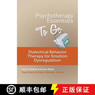 Psychotherapy 9780393708257 Dysregulation Behavior 4周达 Therapy Essentials Emotion for Dialectical