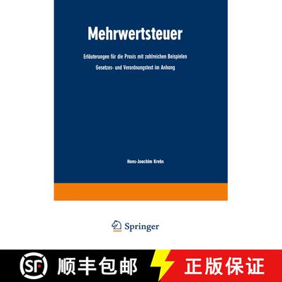 【3-4周达】Mehrwertsteuer : Erläuterungen für die Praxis mit zahlreichen Beispielen Gesetzes- und V... [9783663033707]