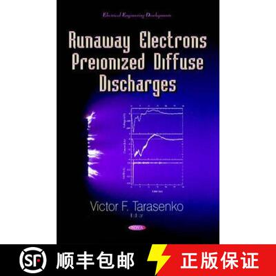 【3-4周达】精装 Runaway Electrons Preionized Diffuse Discharges  EDITOR TO SEE FINAL PROOF [9781633218833]