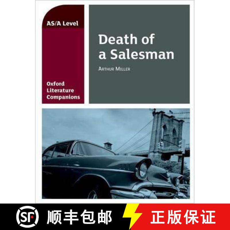 【3-4周达】Oxford Literature Companions: Death of a Salesman: With all you need to know for your 2022... [9780198399025]