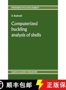 【3-4周达】Computerized Buckling Analysis of Shells [9789024730995]