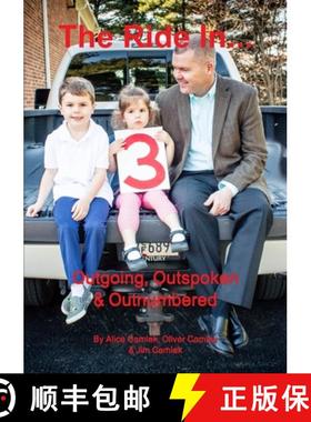 【3-4周达】The Ride In... 3:  Outgoing, Outspoken & Outnumbered [9781365074899]