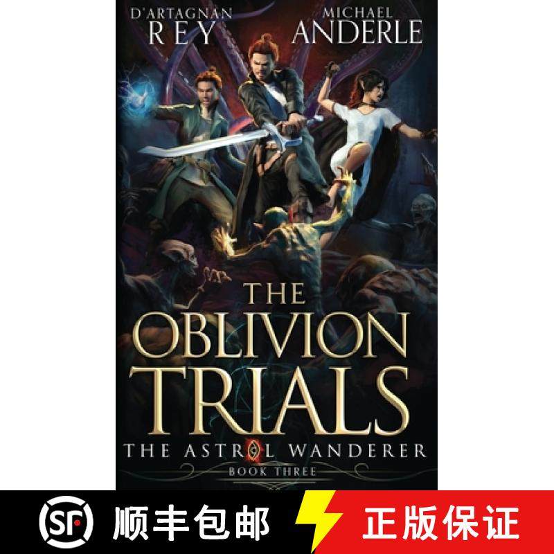 预订 The Oblivion Trials: The Astral Wanderer Book 3 [9781649718389]