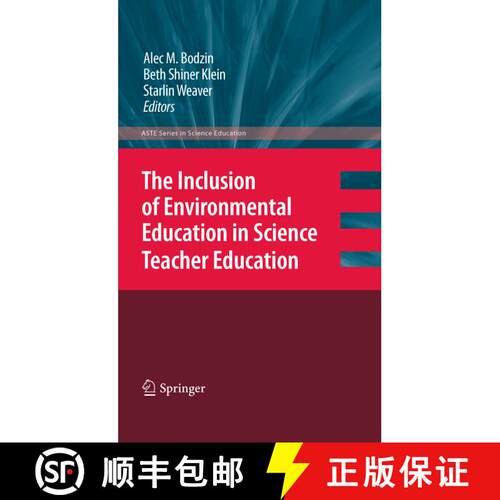 【3-4周达】The Inclusion of Environmental Education in Science Teacher Education [9789400798038]