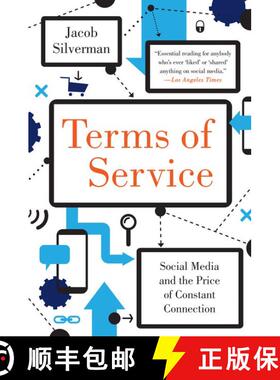 【3-4周达】Terms of Service: Social Media and the Price of Constant Connection [9780062282484]