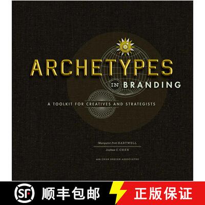 【3-4周达】Archetypes in Branding : A Toolkit for Creatives and Strategists [9781440308185]