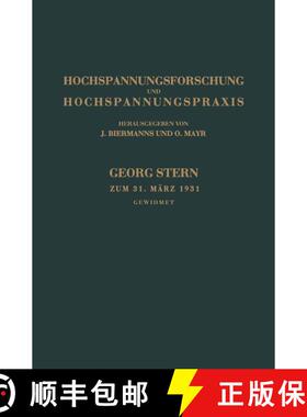 【3-4周达】Hochspannungsforschung Und Hochspannungspraxis: Georg Stern Direktor Der Aeg -- Transforma... [9783642894015]